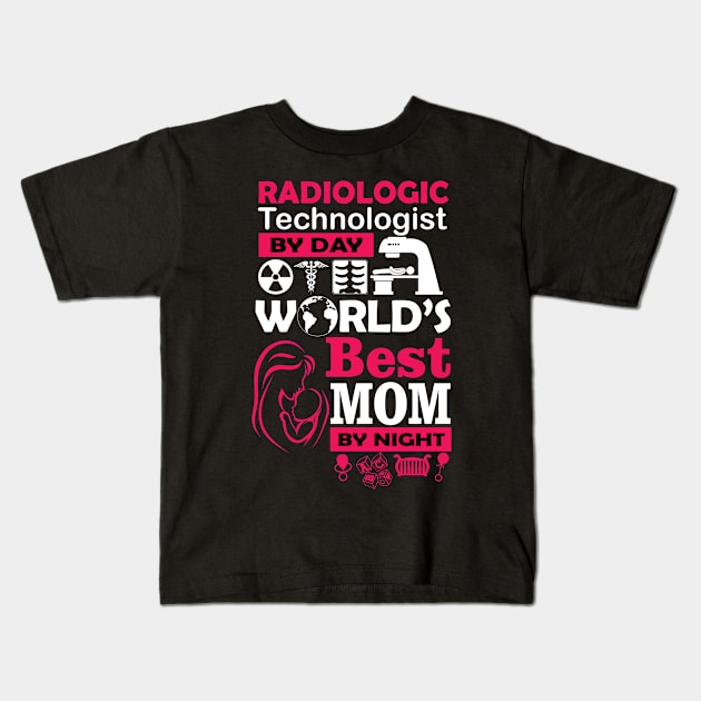 Best Mom Radiologic Doctor Kids T-Shirt by D3monic